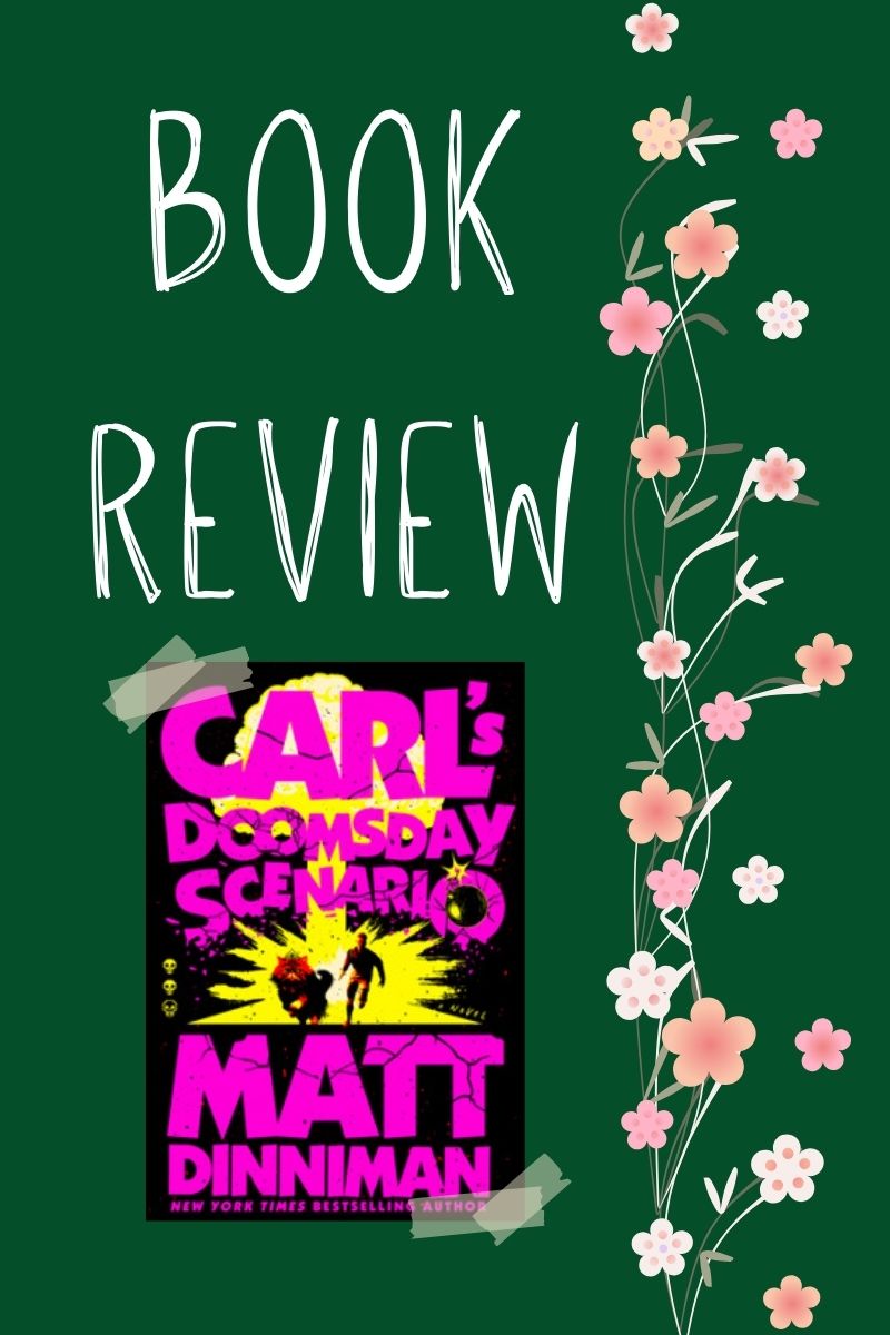Book Review: Carl’s Doomsday Scenario – Spoiler&nbsp;Free